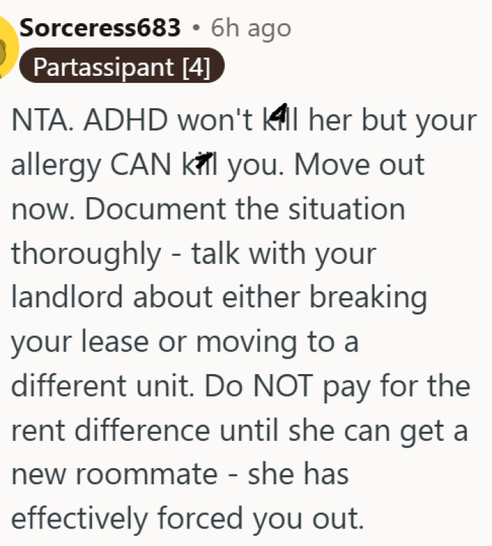OP was right to walk away from a roommate whose condition kept putting their life at risk