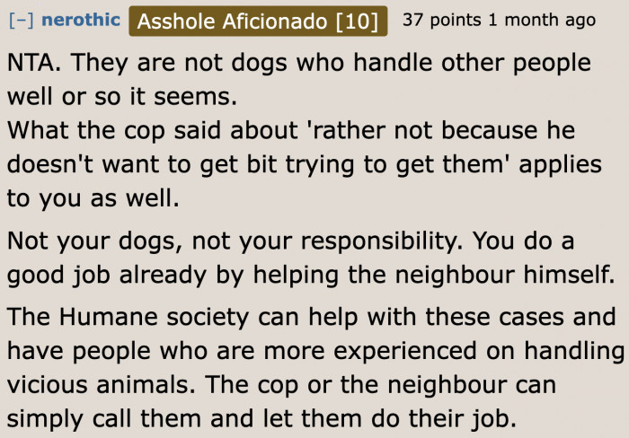 Leaving everything up to the humane society is the best decision.