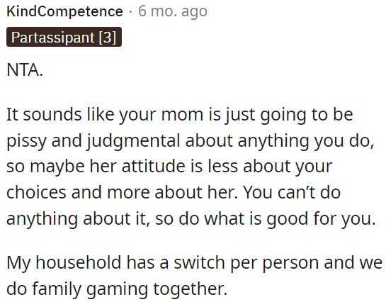 OP's mom's negativity may be more about her than OP's choices.