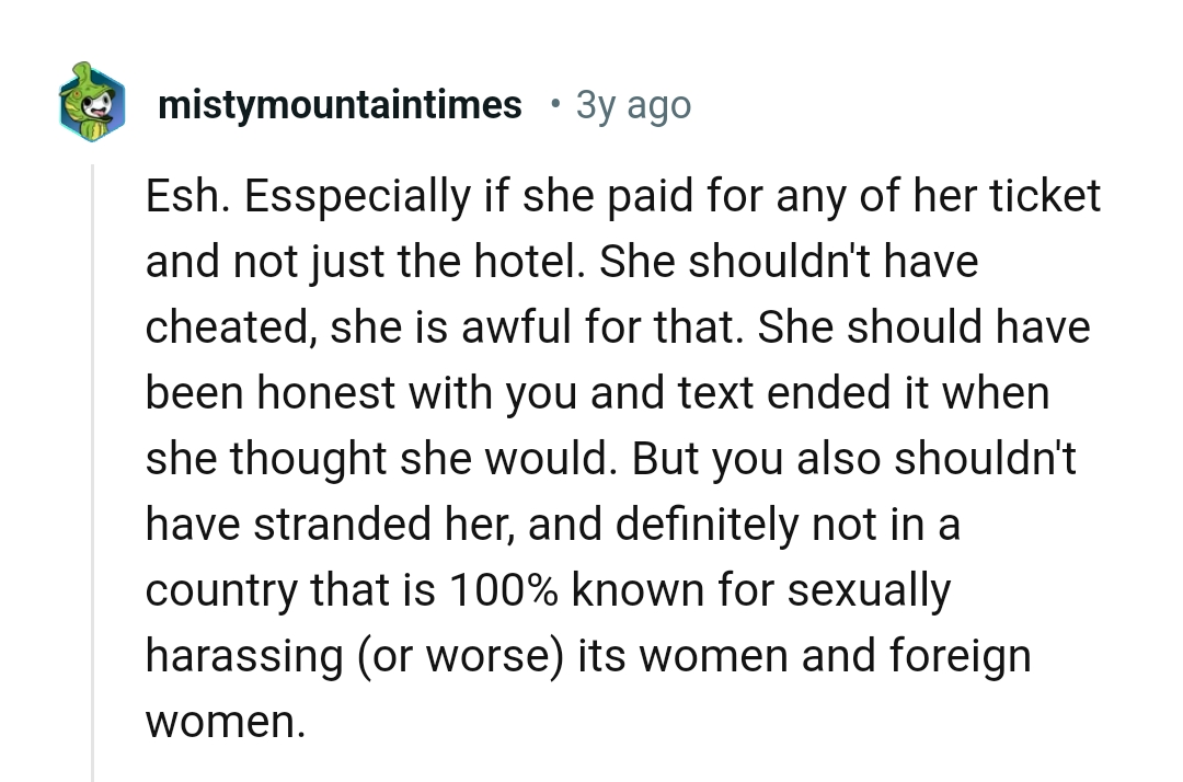 She shouldn't have cheated, so she's awful for that