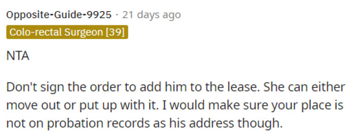 She might be able to take some sort of legal action regarding the fact that her address was used for probation without her permission.