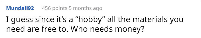 Yeah, who needs money anyway?