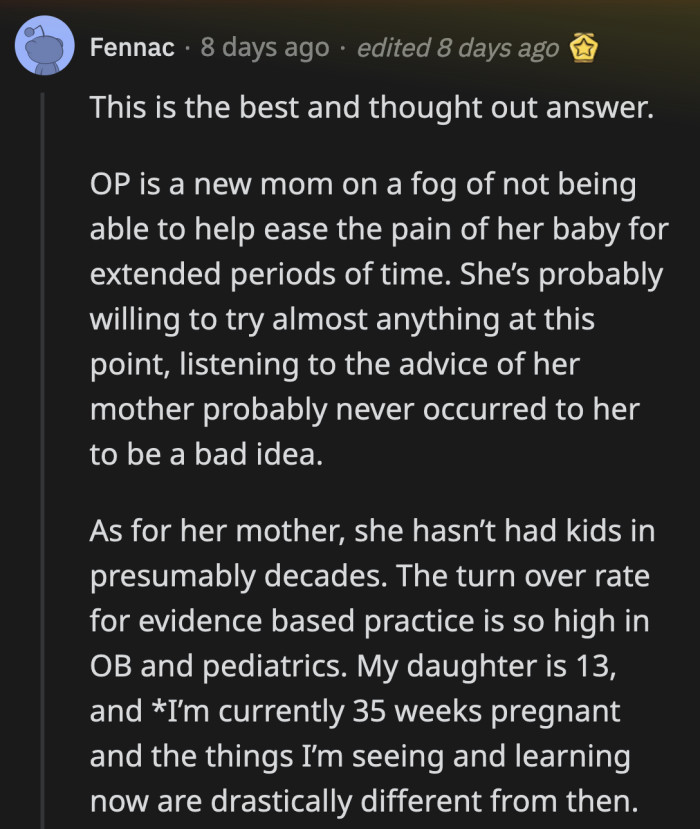 OP was at her wit's end looking for a way to soothe her baby, and it's only natural to confide in her mom