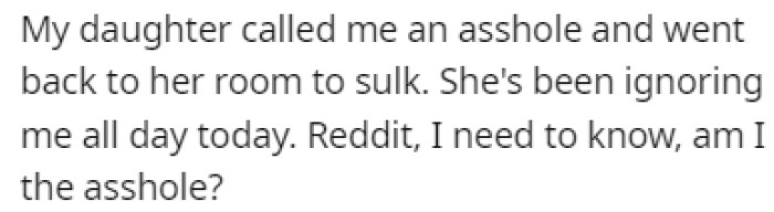 OP is now wondering if he's in the wrong in this situation