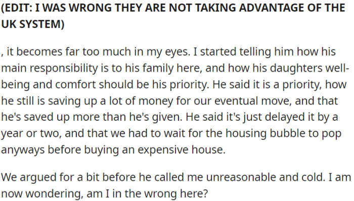 OP and her partner disagreed about priorities. The disagreement led to an argument, leaving OP questioning her stance.