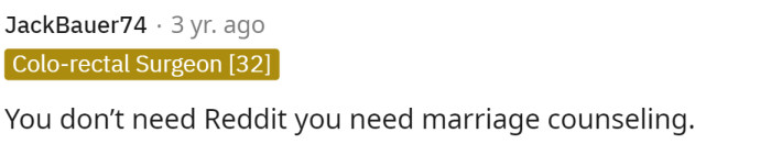 We most definitely agree that they should consider marriage counseling.