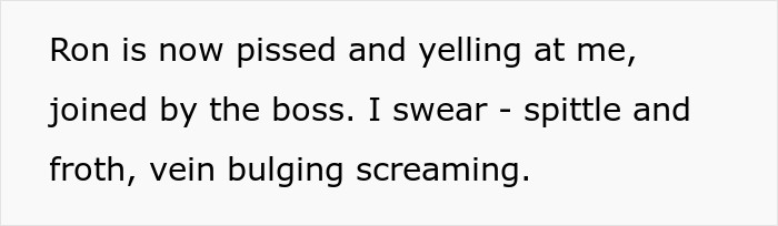 Now they're angry at OP. Like, really, really angry.