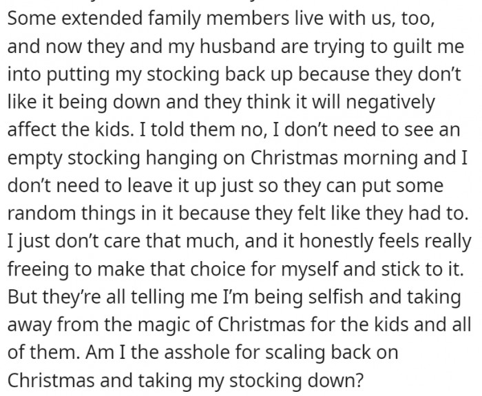 When they realized she was serious, they started pressuring her to put her stocking back up and do the same old things