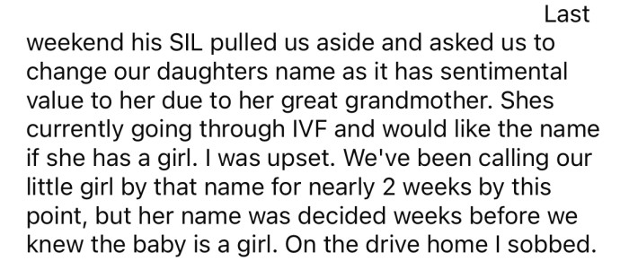 A little while later, their SIL pulled them aside and asked them to change their daughter's name.