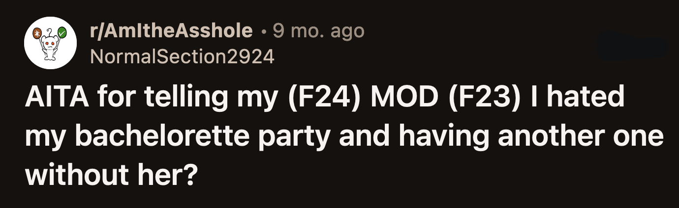 OP's friends took it upon themselves to plan a do-over bachelorette party for OP.