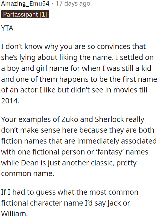 OP's examples of Zuko and Sherlock don't fit here because they're fictional names associated with specific characters, unlike Dean, which is a common, classic name.