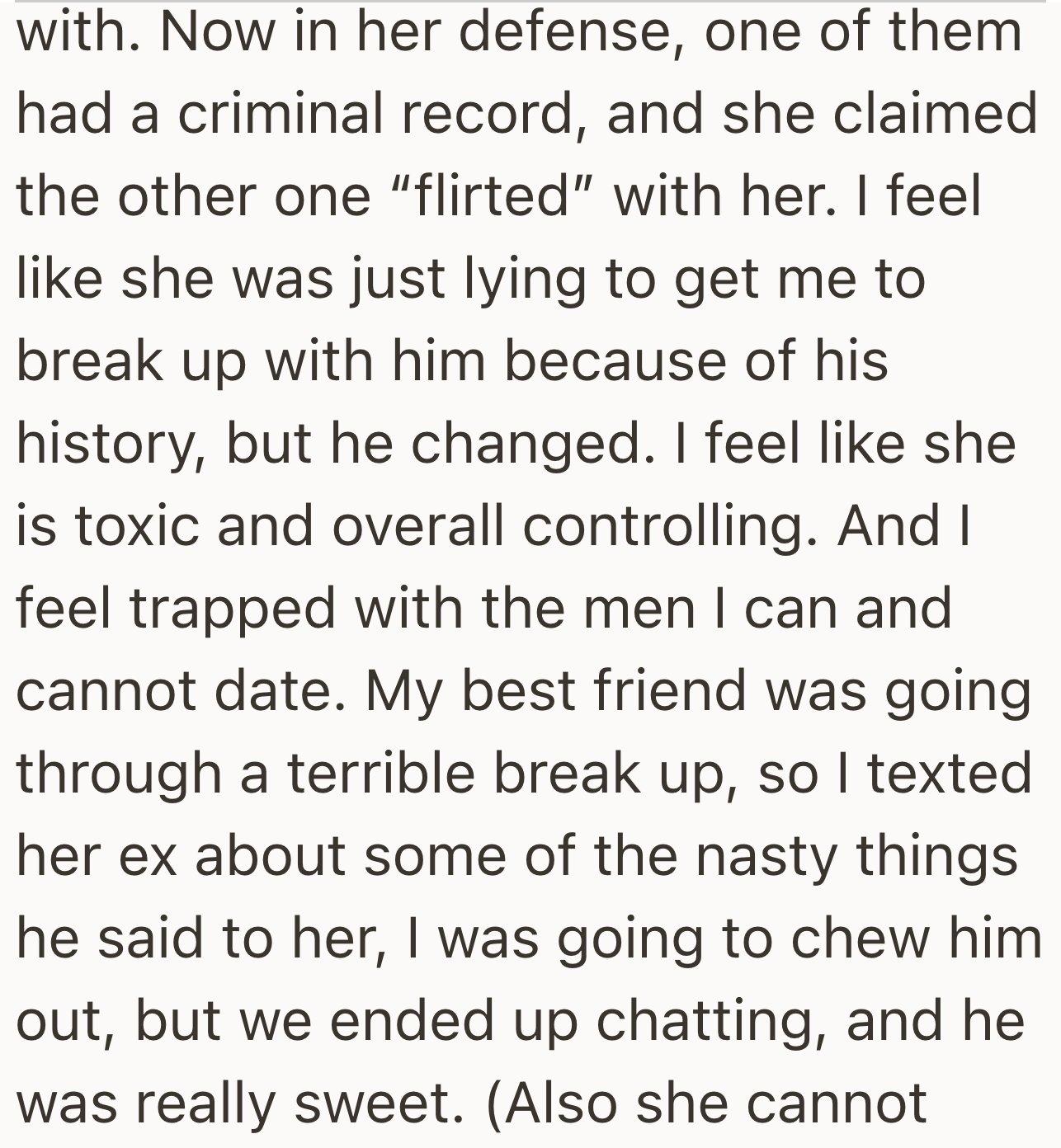 When her best friend was going through a breakup, OP texted the ex to say some nasty things—but he turned out to be 