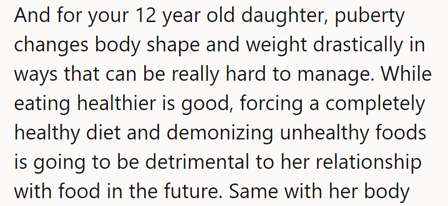 Puberty's a rollercoaster; demonizing food won't help. Balance is key for healthy habits later.