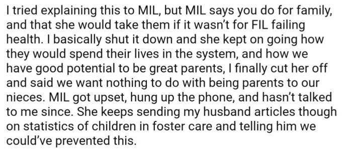 For obvious reasons, OP's mother-in-law wants to keep the girls out of foster care and within the family, and has been trying to get OP and her husband to adopt the girls