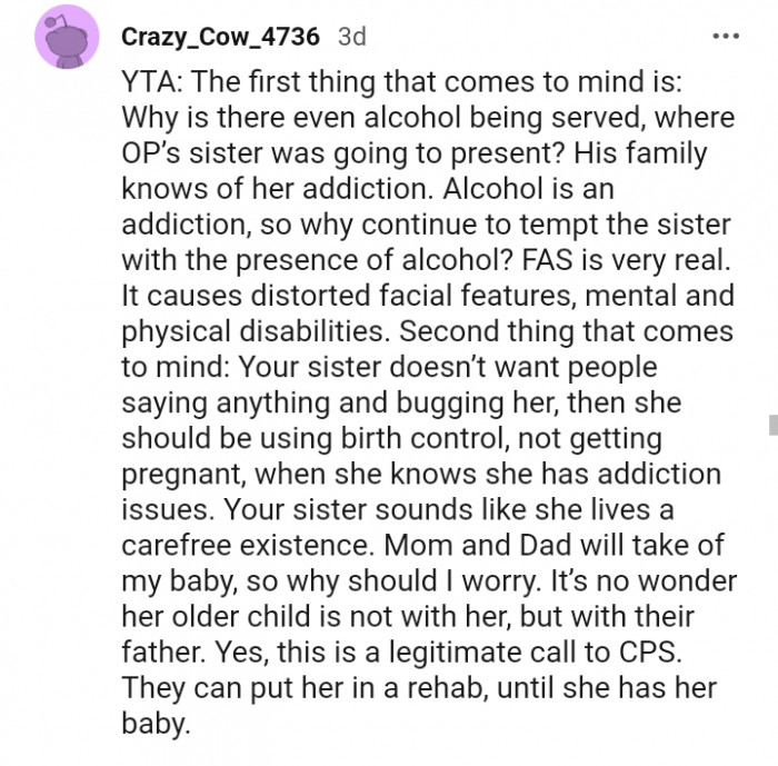 Your sister doesn't want anyone saying anything