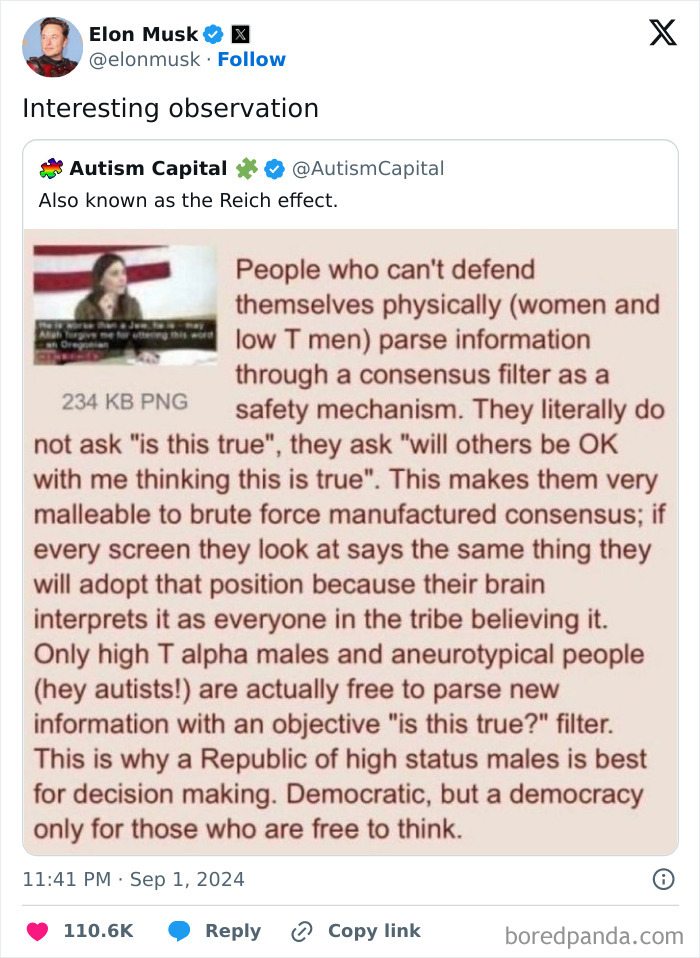 Musk shared a post claiming that individuals who are unable to physically defend themselves, such as women and men with low testosterone, tend to process information through a consensus filter as a form of self-protection