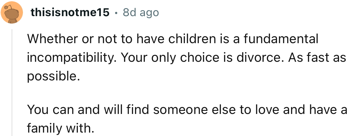 “You can and will find someone else to love and have a family with.”