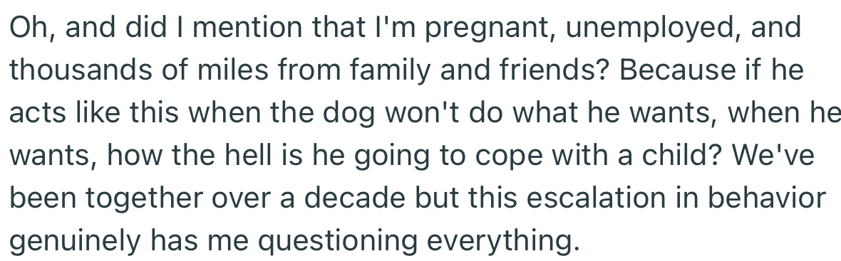 Ever since, OP has been concerned about his aggressive behavior, especially with the coming of a child
