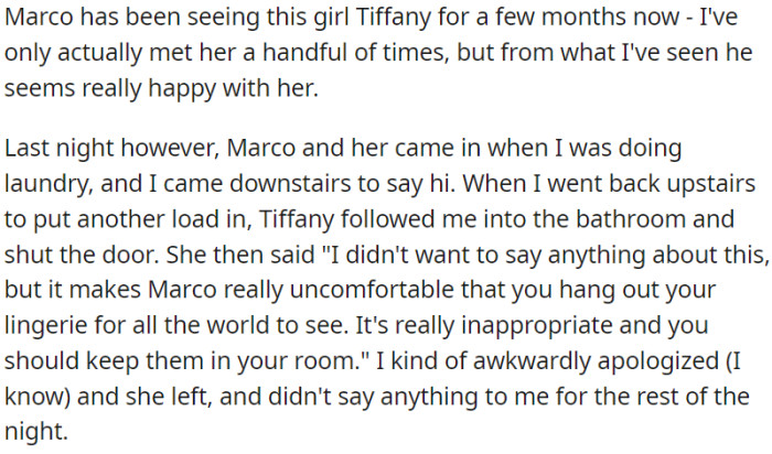 OP's roommate's girlfriend raised a concern about drying lingerie in a way that makes it visible to others. She mentioned that this makes her roommate feel uneasy.