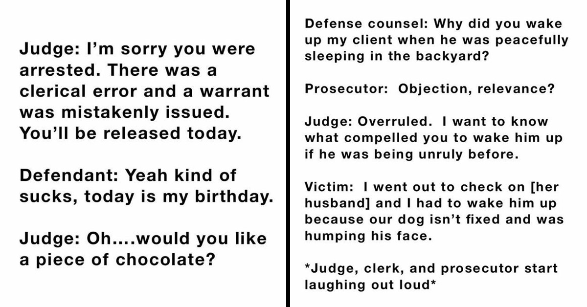 30 Hilarious Courtroom Conversations Worthy of Belly Laughter