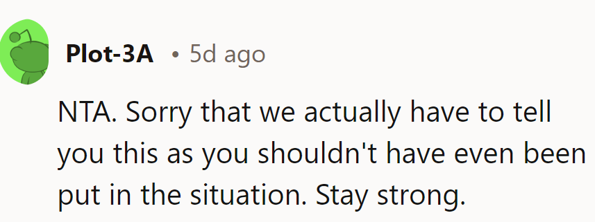 It's unfortunate she even had to be in this situation.