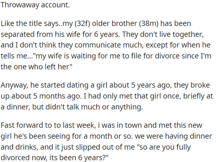 OP's older brother separated from his wife 6 years ago, they rarely communicate, and he's yet to file for divorce