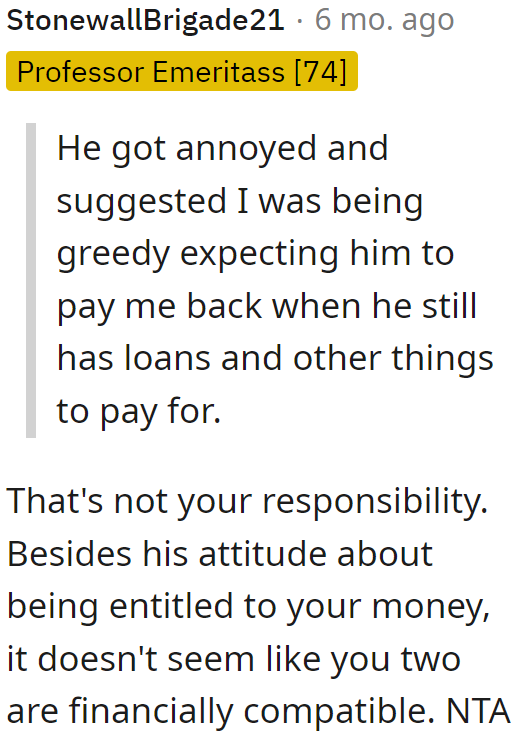 The boyfriend even feels entitled to the OP's money.