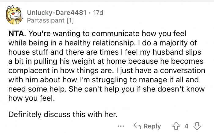 OP needs to discuss it with his wife to ensure she knows how he feels.