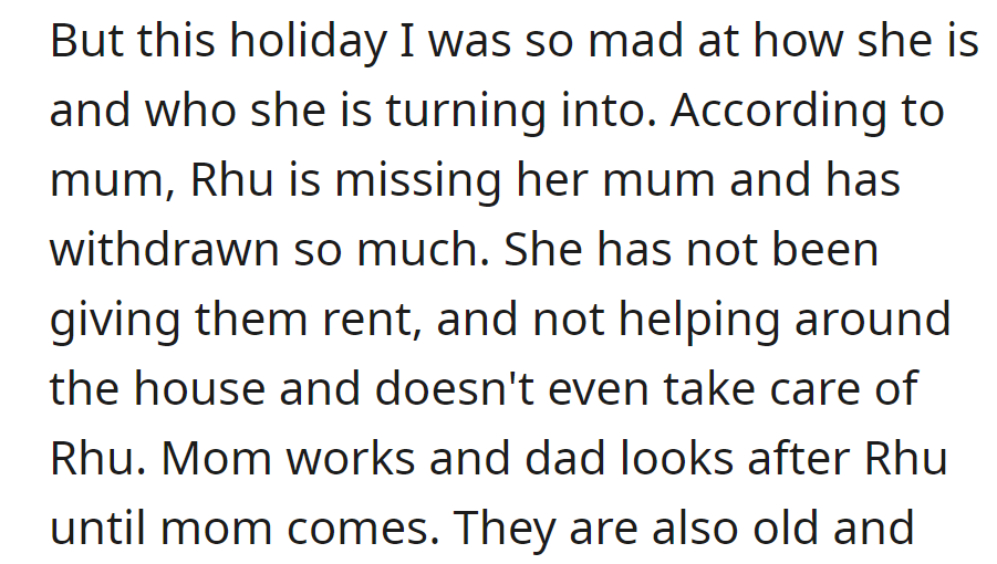 This holiday, the sister's neglectful behavior troubled Rhu, leaving her with their father until OP's mom returned from work.