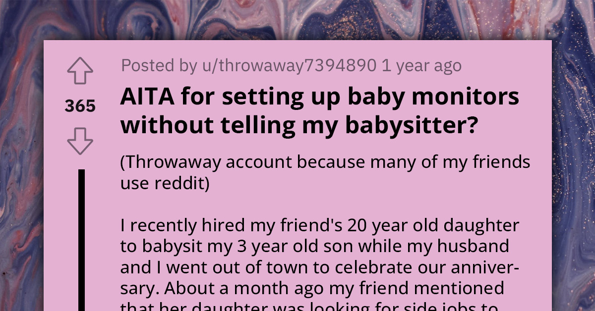 Mom Puts Up Baby Monitors Without Telling Babysitter, Sparks Anger Upon Discovery