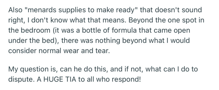 OP isn’t happy about the charges on their security deposit, and they want to contest it in any way possible