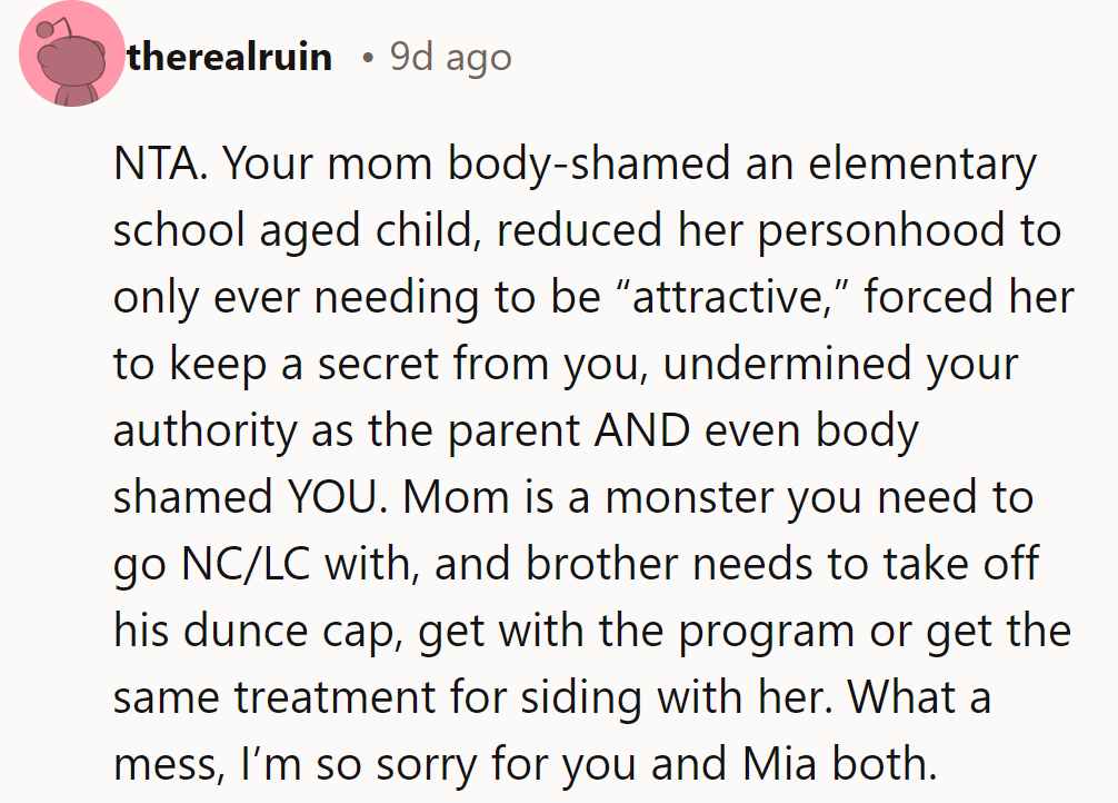 NTA. Her mother’s actions were monstrous. She should go NC/LC and tell her brother to wise up.