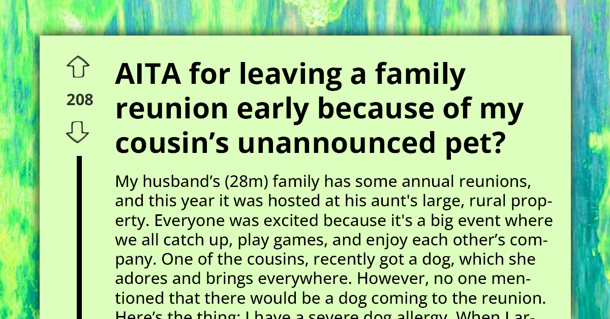 Allergy Forces Woman To Leave Reunion Early When Cousin Brings Dog, Family Outraged