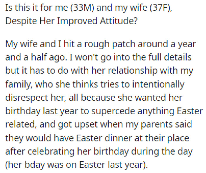 OP Hit a Rough Patch with His Wife a Year and a Half Ago