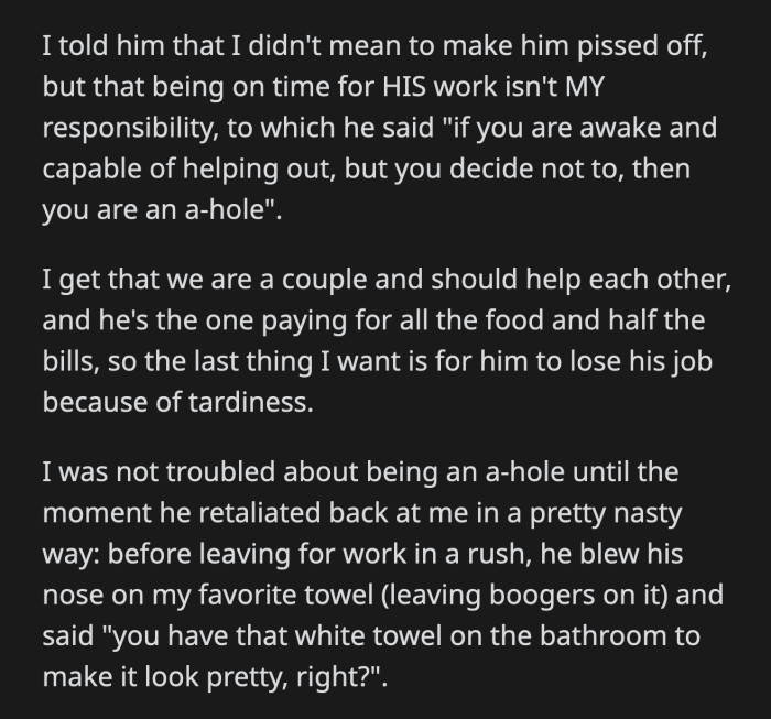 OP understands that couples help each other out, but she still didn't think she did anything wrong. Her boyfriend decided to teach her a lesson.