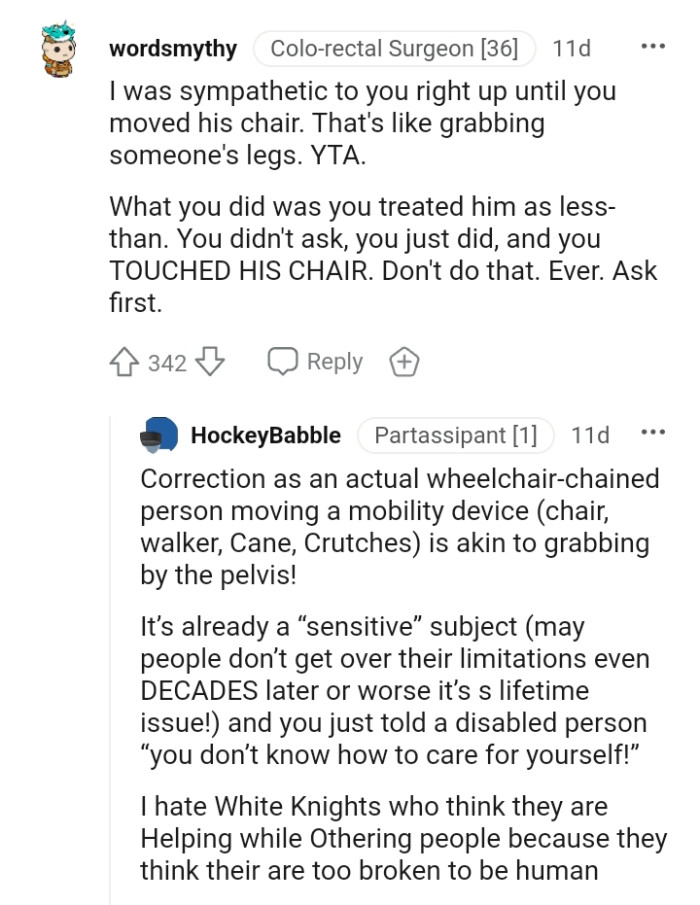 What the OP did was treat him as less than