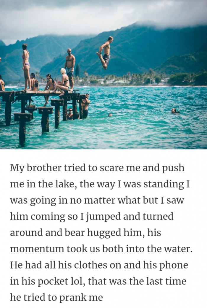 2. The lady time my brother pranked me