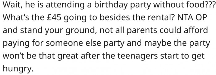 3. The party will be less enjoyable when the children become hungry.