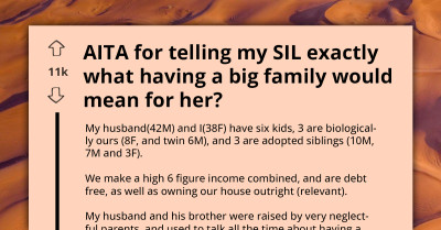 Redditor Called Manipulative and Jealous After Confronting Sister-In-Law About Big Family Plans