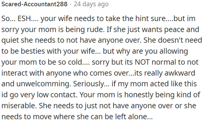 OP's mom doesn't need to be friends with OP's wife, but her extreme coldness and avoidance are abnormal and unfriendly.