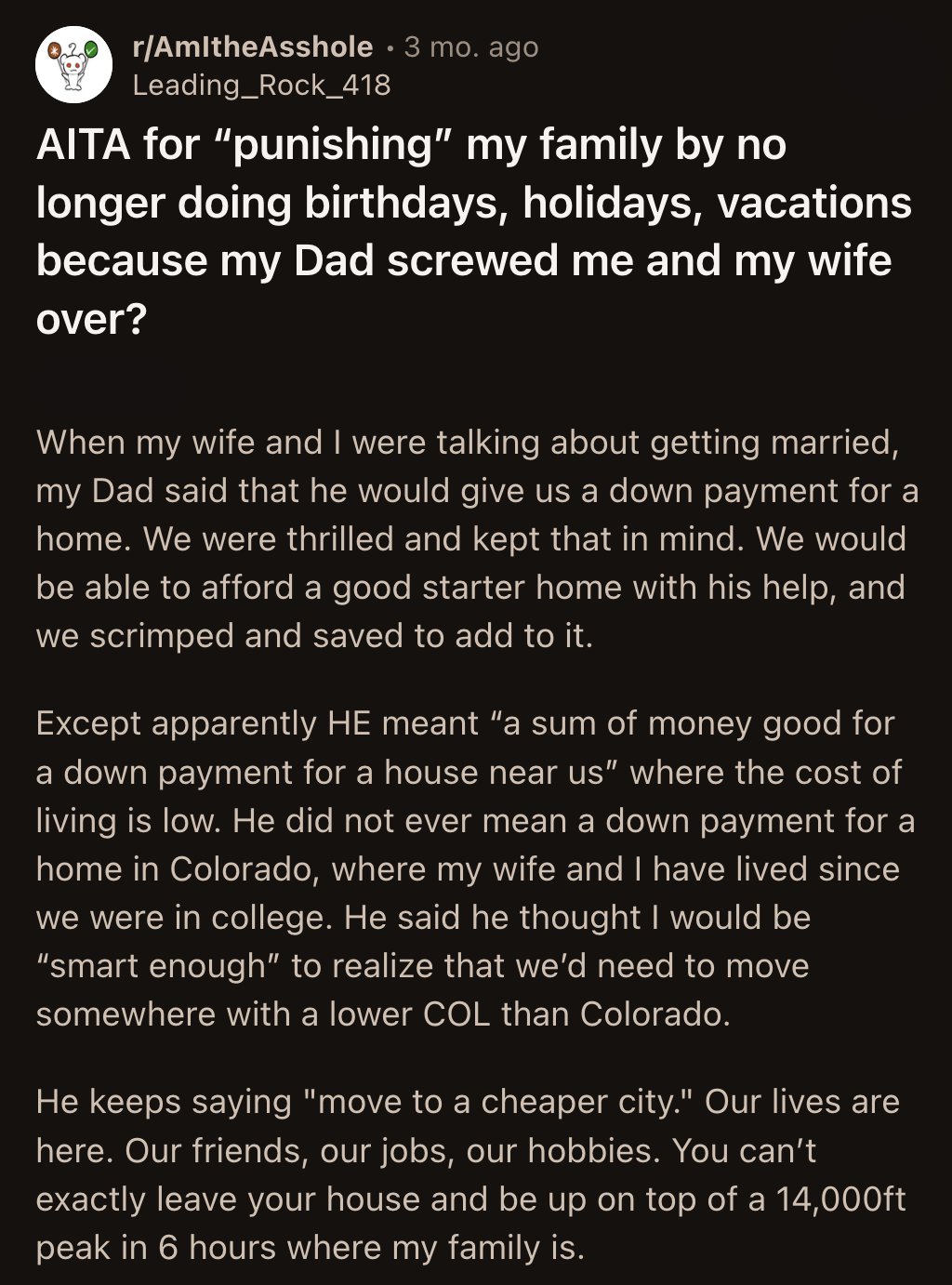 The couple stopped attending family events and paused sending birthday gifts. They wouldn't visit his family in their hometown for a few years as well.