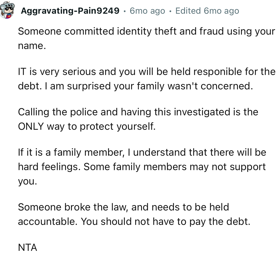 “NTA. Someone Broke the Law and Needs to Be Held Accountable. You Should Not Have to Pay the Debt.”