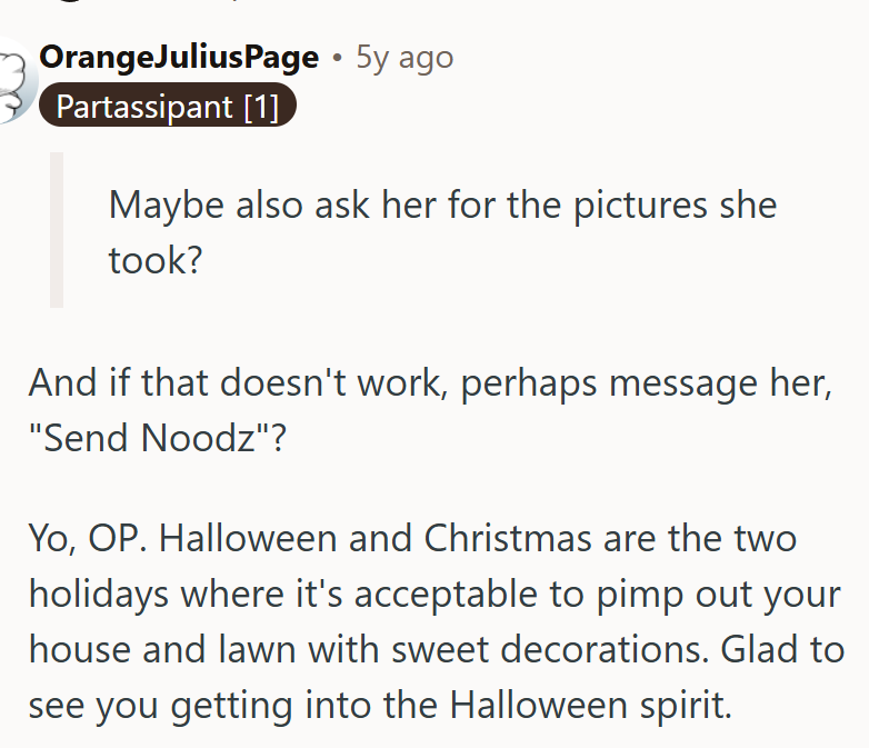 It's all about the Halloween spirit