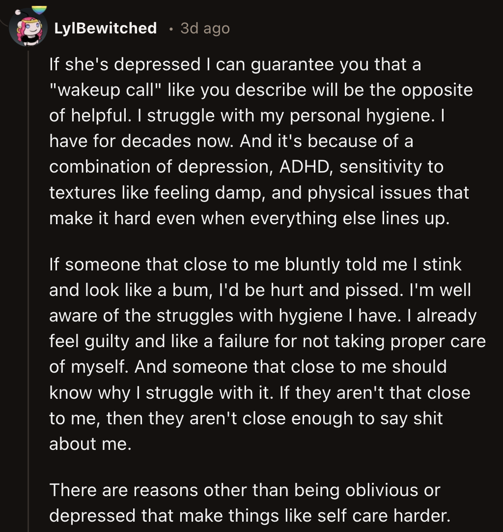 However, if her teen sister's mental health was not in the best state, OP's blunt reply could have made her spiral worse.