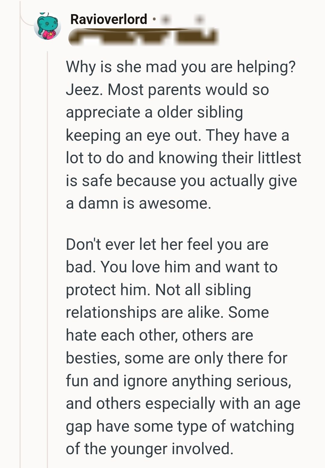 Most Siblings Would Appreciate What the OP Did