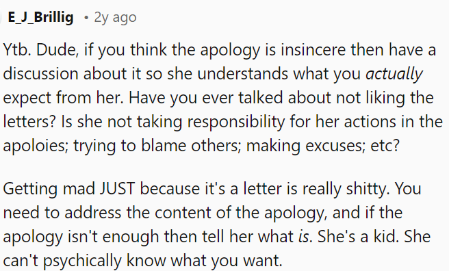 OP needs to consider if the issue is with the content of the apology or the format.