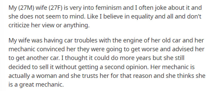 OP starts off his post by giving us a terrible first impression. He explains his and his wife's dynamic and the car situation.