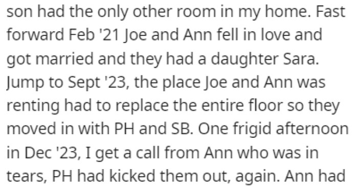 A few months ago, after being forced to live with Ann's parents, Joe, Ann, and their kids got kicked out