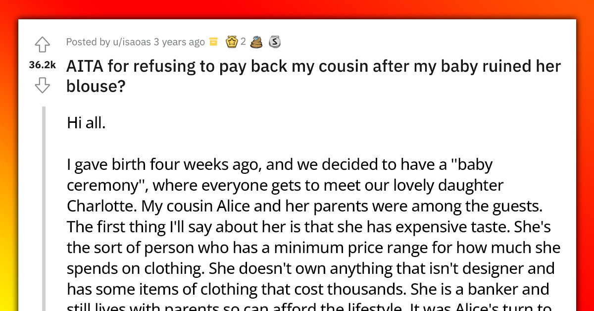 New Mom Refuses To Pay For Cousin’s Expensive Blouse After Her Baby Ruined It