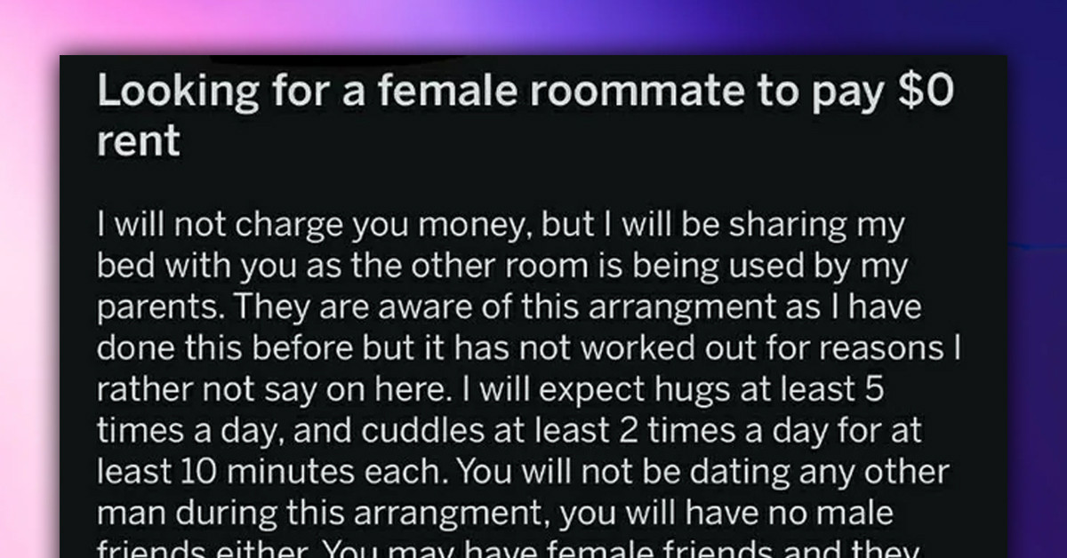 "Nice Guy" Looks for a Roommate with Certain Physical Appearance to Serve Him as a Girlfriend, Offers Free Rent in Exchange
